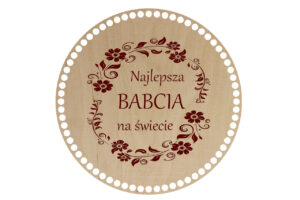 Baza Koło 30cm Najlepsza Babcia na świecie